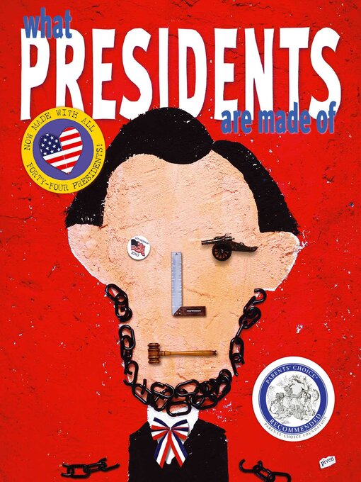 Title details for What Presidents Are Made Of by Hanoch Piven - Wait list